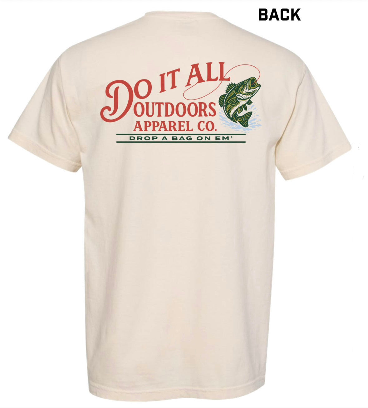 "Drop A Bag On Em' " Comfort Color Tee - Ivory